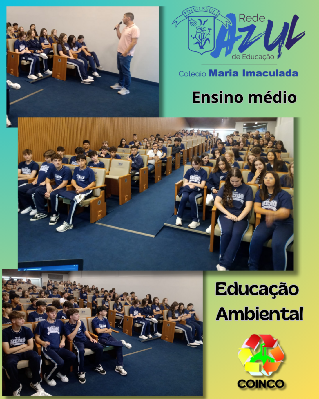 Educação Ambiental: Ensino médio do Colégio Maria Imaculada